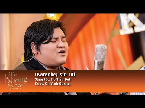 (Karaoke) Xin Lỗi - Ôn Vĩnh Quang
