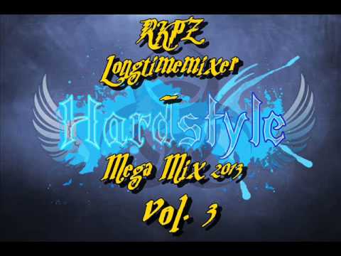 RKPZ Longtimemixer - Hardstyle Mega Mix 2013 vol. 3 (HQ) 60 min