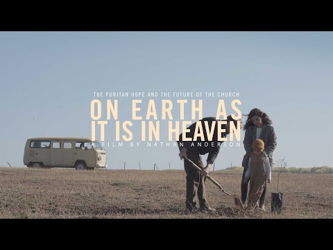 ON EARTH AS IT IS IN HEAVEN