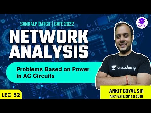 Introduction to Network Analysis | L 1 | Network Analysis | Sankalp GATE 2022 Batch AnkitGoyal