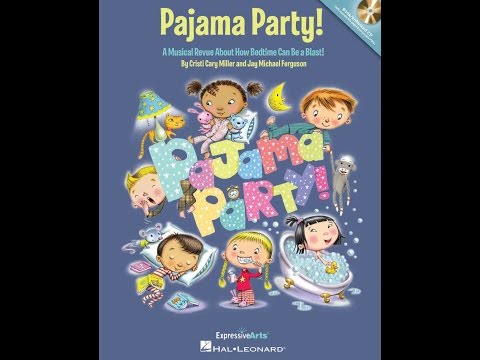 Pajama Party! - By Cristi Cary Miller and Jay Micheal Ferguson