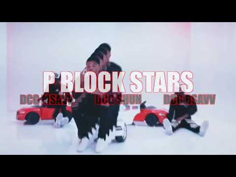 DCG Bsavv x DCG Shun x DCG msavv PBlock Stars (Official Video) Unreleased
