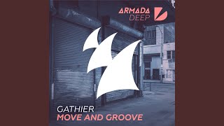 Move And Groove (Extended Mix)