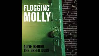 Flogging Molly - Never met a girl like you before