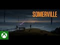 Somerville E3 2021 Trailer