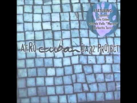AFRO CUBAN JAZZ  PROJECT -  RUMBATA