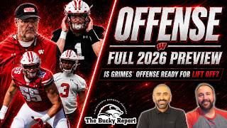 Wisconsin’s Offense Has to Take Off in 2026!! — Full Preview, Depth Chart & Superlatives