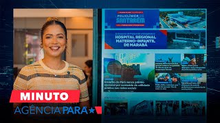 vídeo: Minuto Agência Pará de (29/04/2026)