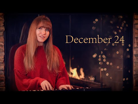 December 24 | Original Song