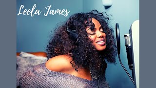 Leela James  - Don&#39;t Want You Back