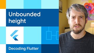 Unbounded height / width | Decoding Flutter