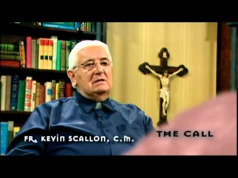 The Call - Fr. Kevin Scallon  C.M.