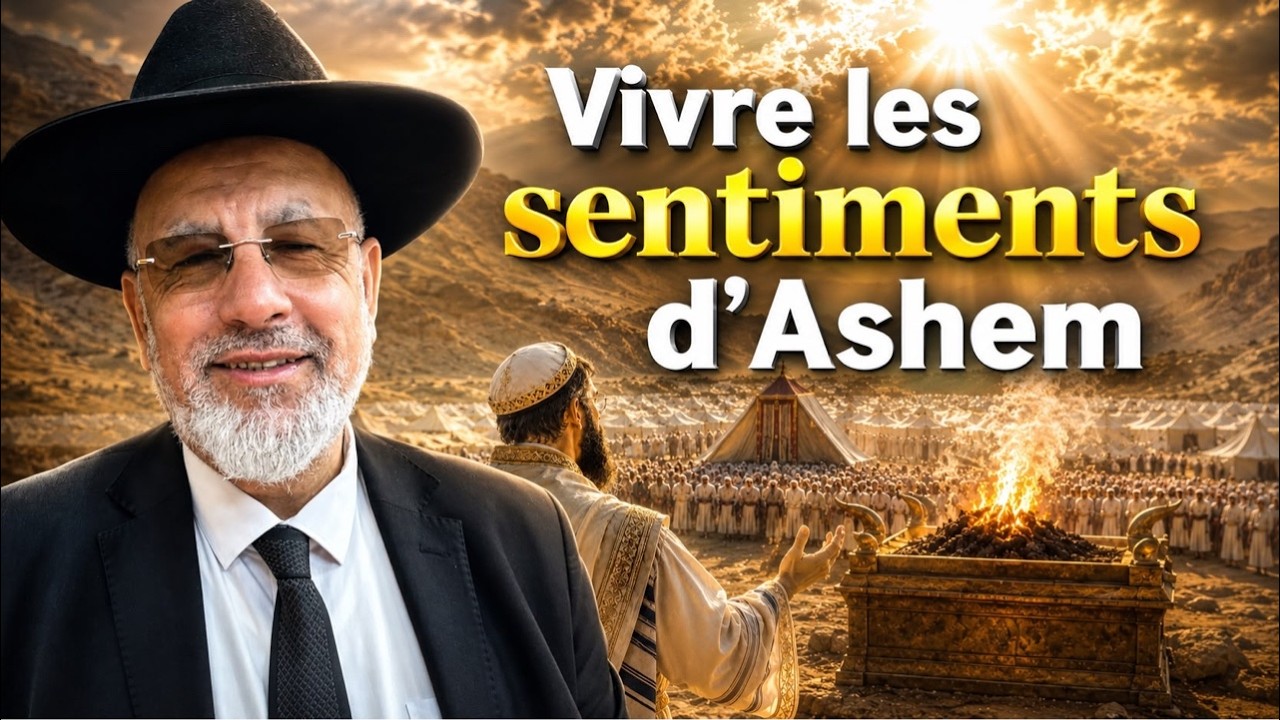Vivre les sentiments d’Hachem (Pin’has)