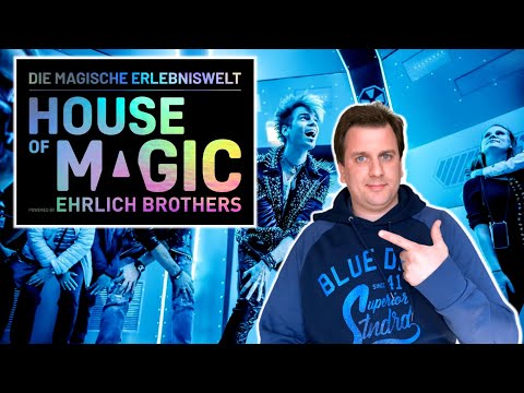 House of Magic Oberhausen // Ehrlich Brothers // Erfahrungen