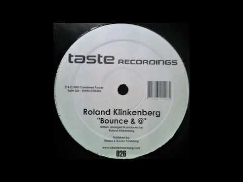 Roland Klinkenberg ‎– Bounce & @ [HD]