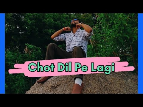 Keshav kumar thakur Chot Dil Pe Lagi