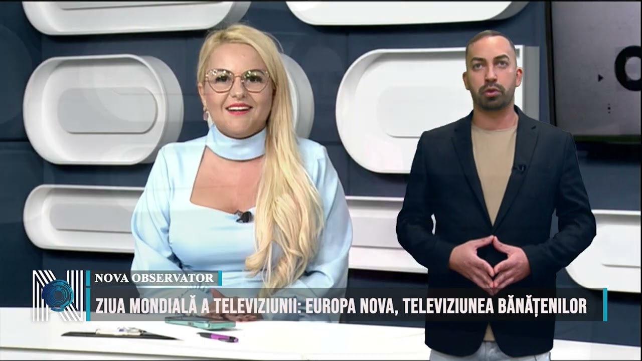 ZIUA MONDIALĂ A TELEVIZIUNII: EUROPA NOVA, TELEVIZIUNEA BĂNĂȚENILOR