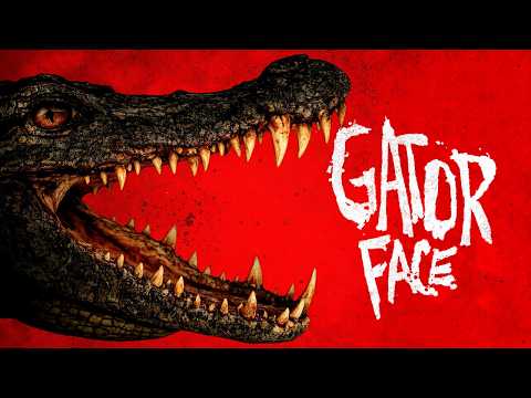 Gator Face | Official Teaser | Horror Brains