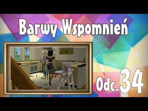 🎨 Barwy Wspomnień, odc. 34 - Masakryczny bajzel :O