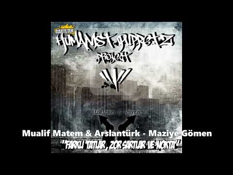 Mualif Matem & Arslantürk - Maziye Gömen