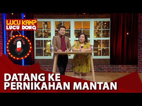 Comedy Lab: Menangis di Pernikahan Mantan, Lagunya Fals? (PART 3)