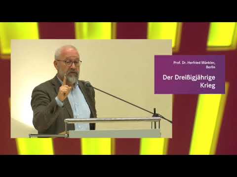 Prof. Dr. Herfried Münkler: Der Dreißigjährige Krieg