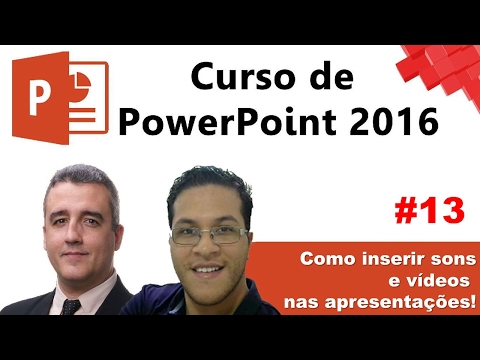 Lançamento Oficial do Curso de PowerPoint 2016