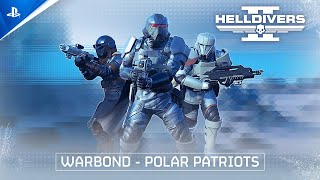Helldivers 2 - Warbond: Polar Patriots Trailer | PS5 & PC Games