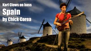 Spain by Chick Corea &amp; Return To Forever (solo bass arrangement) - Karl Clews on bass