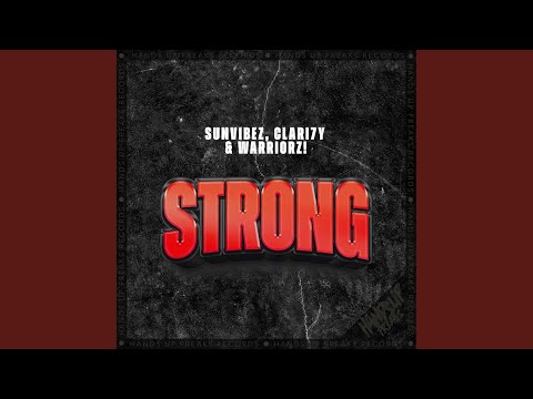 Strong (Sunvibez X Clari7Y Extended Mix)