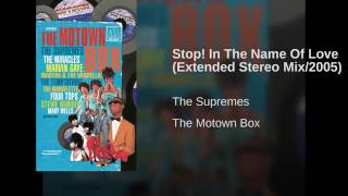 Stop! In The Name Of Love (Extended Stereo Mix/2005)