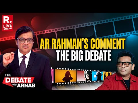 Debate With Arnab LIVE: AR Rahman Stokes Huge Row With His Comment On 'Work' and Bollywood
