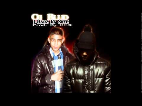 J-Barz Ft Skeemin - Oi Blud (Prod. By REX)