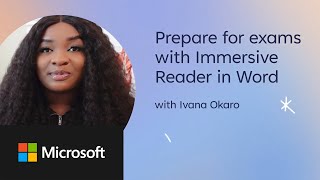 Microsoft Create: Prepare for exams with Immersive Reader using Word