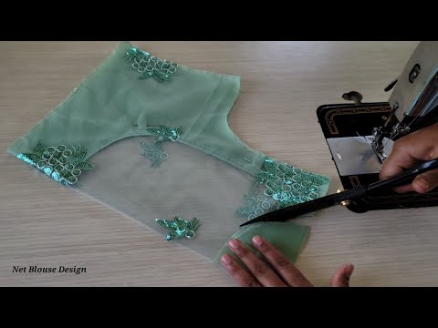 Net blouse design | Cutting and stitching