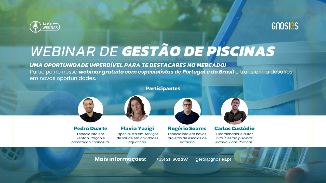 📢 2º Webinar | Gestão e Organização de Piscinas 🏊‍♂️ | Especialistas de Portugal e Brasil