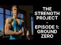 THE STRENGTH PROJECT - Episode 1: Ground Zero - Time to Peak Explained