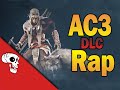 Assassin's Creed 3 DLC Rap by JT Machinima ...