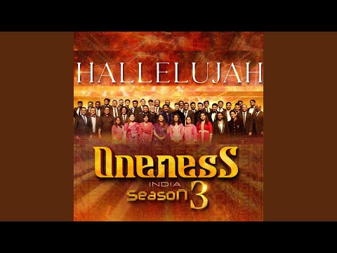 Hallelujah (Oneness India Season 3)