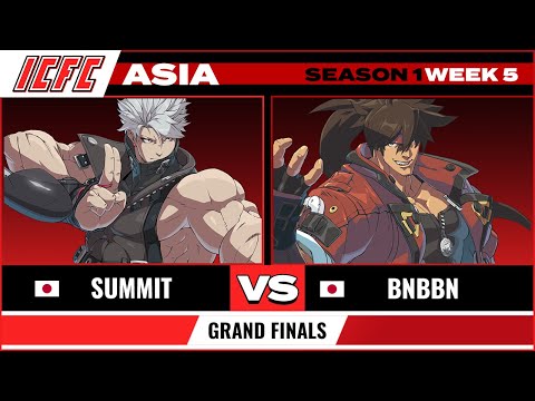 Grand Finals Summit (Chipp) vs BNBBN (Sol) ICFC GGST Asia Season 1 Week 5