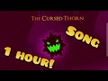 The Tomb (The Cursed Thorn) 1 HOUR! Geometry Dash 2.2