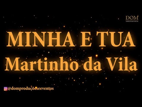 Samba-Okê - Martinho da Vila - Minha E Tua - Karaokê