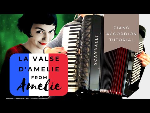 [Accordion Tutorial] La Valse d'Amelie from Amelie by Yann Tiersen