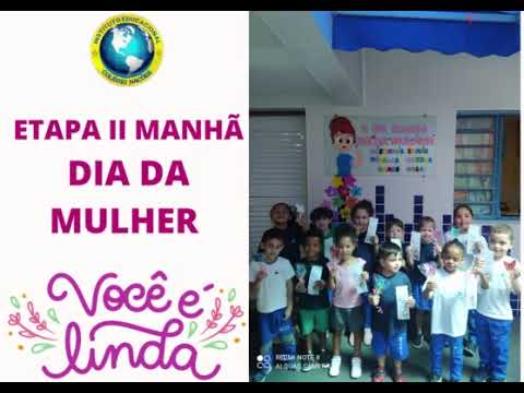 ETAPA II - FELIZ DIA INTERNACIONAL DA MULHER