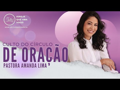Culto do Circulo de oração - 08/03/26