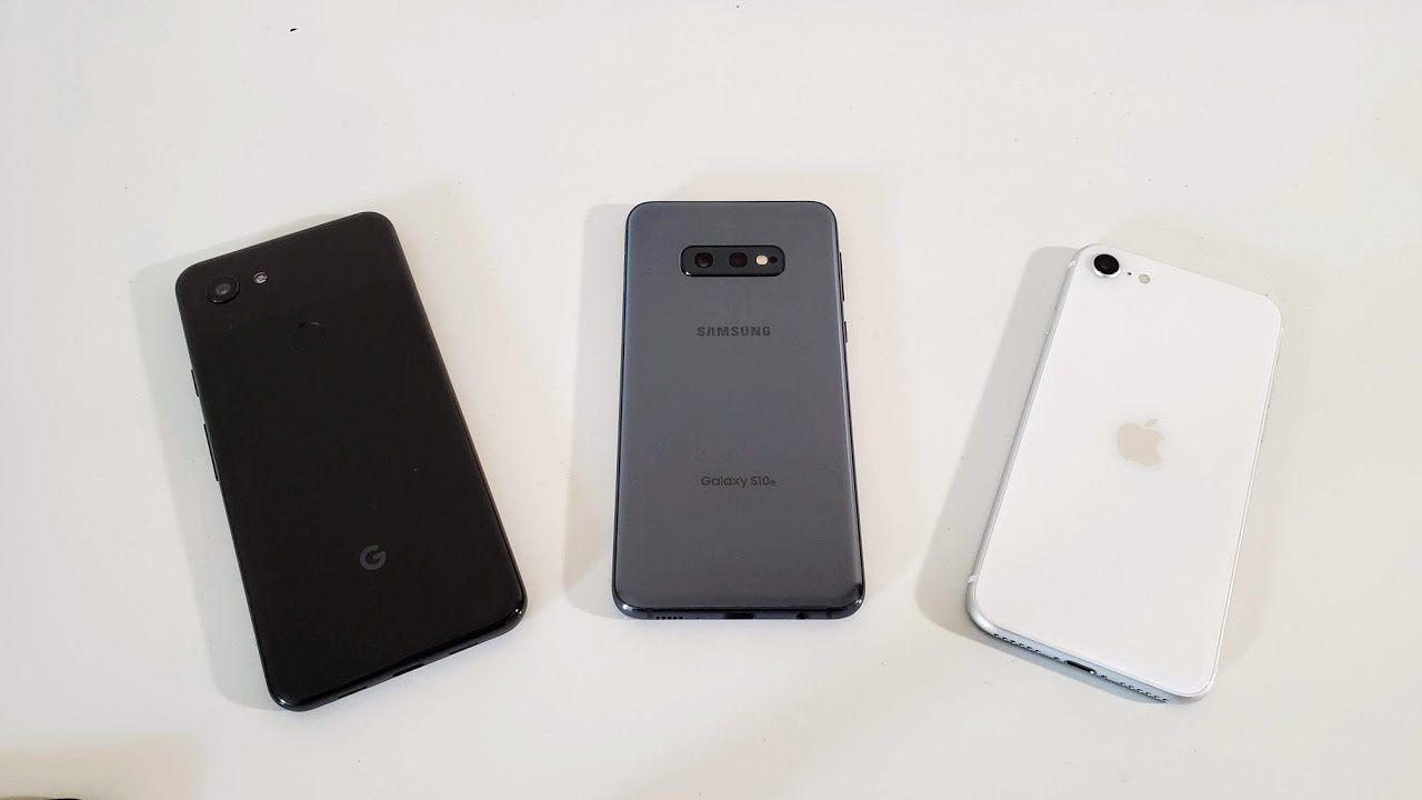 Which One Should You Buy? Google Pixel 3a VS Samsung Galaxy S10e VS iPhone SE (2020)