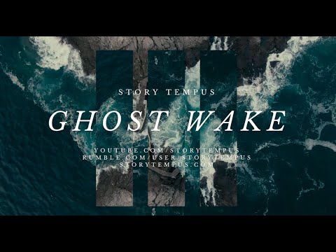 Ghost Wake