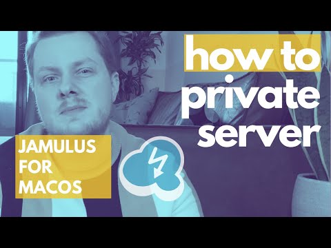 (macOS) Private Server setup Jamulus tutorial