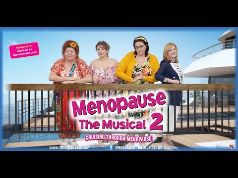 Menopause The Musical 2 | Coming to Wycombe Swan Sun 15 March