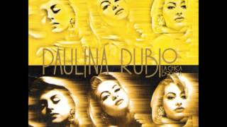 Paulina Rubio - Abriendo Las Puertas Al Amor